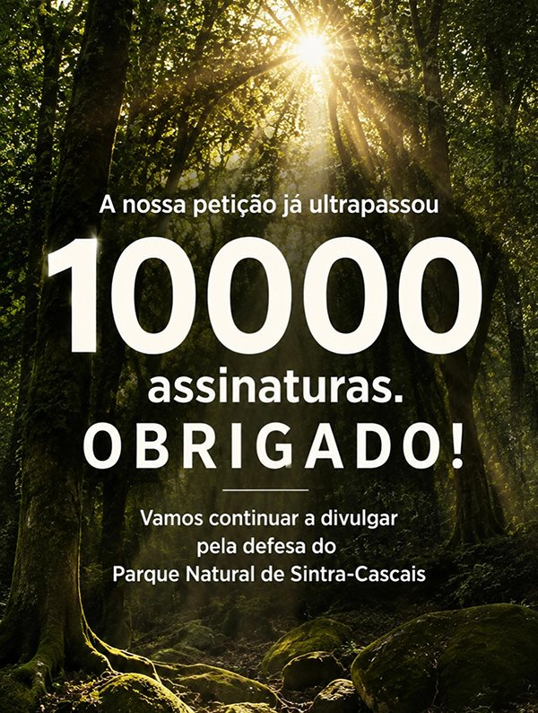 parque-natural-sintra-cascais-10.000-assinaturas